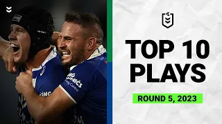 The top 10 plays from Round 5 of 2023 | Match Highlights