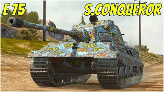 Super Conqueror & E 75 ● WoT Blitz