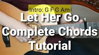 Let Her Go - Passenger Complete Chords Easy Plucking/Strumming Guitar Tutorial