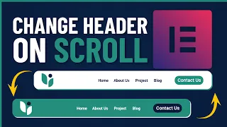 Changing Headers On Scroll with Elementor | Sticky Header effect | Elementor Pro