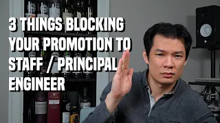 Three Things Blocking Your Promotion to Staff/Principal Engineer (from an Amazon Principal Engineer)