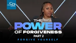 The Power of Forgiveness Pt  2  Forgive Yourself - Wednesday Morning Service