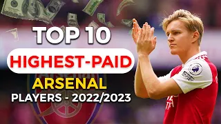 TOP 10 highest paid ARSENAL players (2022/23)