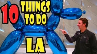 10 Best Things to do in Downtown Los Angeles