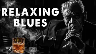 Relaxing Blues - Smooth Bourbon Music and the Warmth of Rock Tunes | Chill with Blues