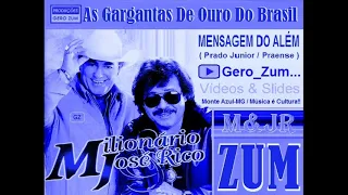 Milionário & José Rico - Mensagem do Além - Gero_Zum...