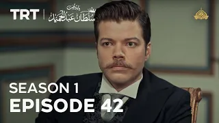 Payitaht Sultan Abdulhamid | Season 1 | Episode 42