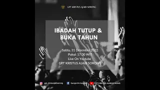 Ibadah Tutup & Buka Tahun | Sabtu, 31 Desember 2022 - Pdt. Christ pangkali