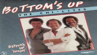 The Chi-Lites - Bottom's up (Extended Version)