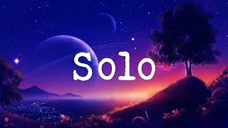 Clean Bandit - Solo (Lyrics)