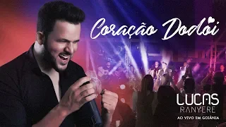 Lucas Ranyere - Coração Dodói (Clipe Oficial)