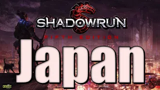 Shadowrun, Sixth World Guide: Japanese Imperial State