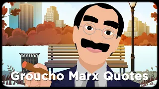 Groucho Marx Funny Quotes | Animation Video