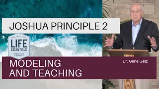 Joshua Principle 2: Modeling and Teaching