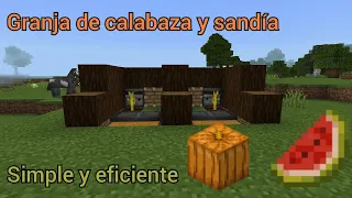 Granja de calabaza y sandía / Minecraft Bedrock (1.16) eficiente y simple