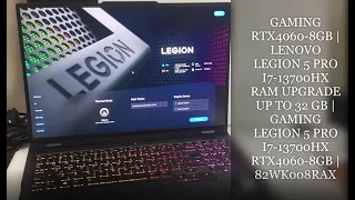 LENOVO LEGION 5 PRO I7 13700HX RAM UPGRADE | GAMING LEGION 5 PRO I7 13Th Gen RTX4060 | 82WK008RAX