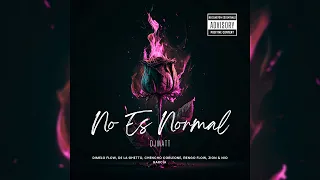 No Es Normal (DjMaTT) - Dímelo Flow, De La Ghetto, Chencho Corleone, Zion, Ñengo Flow, Nio García