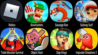 Roblox, Barrys Prison Run, Bowmasters, Sausage Run, Subway Surf, Toilet Monster Survival, Slap Kings