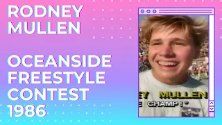 Rodney Mullen - Oceanside Freestyle Contest 1986 - Epic Old School Skateboarding 💯😎