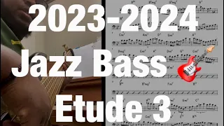 2024 All-State Jazz Bass Etude 3: TMEA