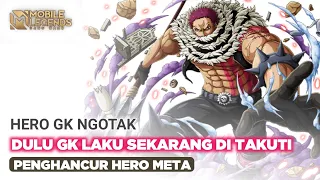 Hero GK Ngotak, Dulu GK Laku Sekarang Di Takuti, Penghancur Hero Meta!