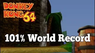 Donkey Kong 64 - 101% in 5:25:02 (Former World Record)