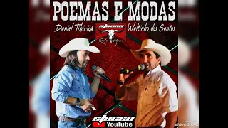 Poemas & Modas - Daniel Tibiriçá e Waltinho dos Santos