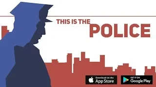 Игра This Is the Police выйдет на iOS и Android!