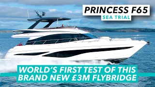 Princess F65 sea trial review | World's first test of this brand new £3m flybridge | MBY