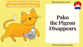 Pako the Pigeon Disappears - Read Along Stories for Kids (Animated Bedtime Story) | Storyberries.com