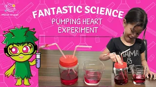 Pumping Heart Experiment | Kids Science