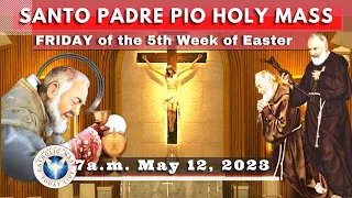 Catholic Mass Today Live at Santo Padre Pio National Shrine - Batangas.  12 May  2023.  7a.m.