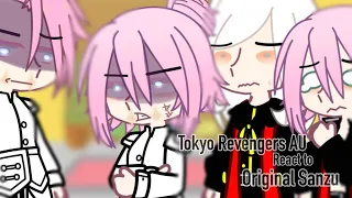 ||Tokyo Revengers Senju’s scar AU react to Original Sanzu||[Kantou Manji and Toman]{TokyoRev}llGC||