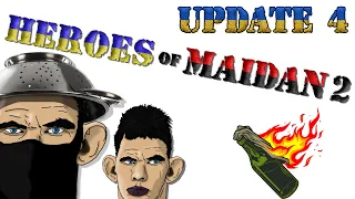 Heroes Of Maidan 2 - Update 4 / Steam