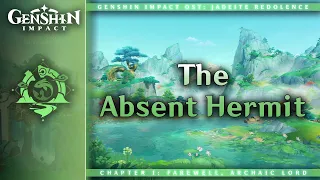 The Absent Hermit | Genshin Impact OST: Jadeite Redolence