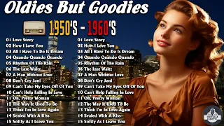 Oldies But Goodies 1950s 1960s - Golden Oldies Greatest Hits 50s 60s legendary Ever