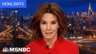 Watch The 11th Hour With Stephanie Ruhle Highlights: May 25