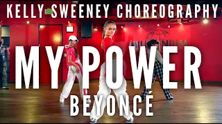 My Power by Beyonce | Kelly Sweeney Choreography | Millennium Dance Complex