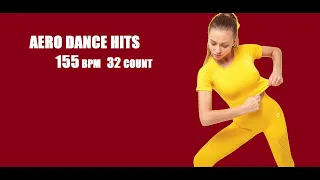 AERO DANCE HITS 155 BPM 32 COUNT