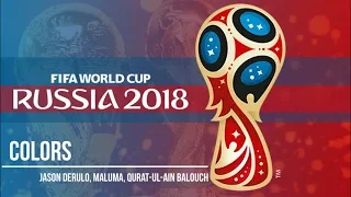 2018 FIFA World Cup Russia Song and Anthems