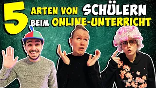 5 ARTEN VON SCHÜLERN BEIM ONLINE-UNTERRICHT! Der Nervige, Die Kamera-Scheue, Der Klassenclown