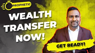 The Lord Says, Supernatural Wealth Transfer Ahead // Prophetic Word!