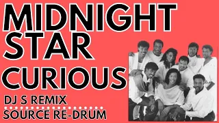 MIDNIGHT STAR - CURIOUS DJ S SOURCE RE-DRUM