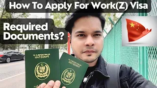 Getting a Z Visa in China | Required Documents & Step-by-Step Process | #workinchina