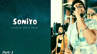 Soniyo Song Cover By Aditya Aryan ।। Sonu Nigam ।। Shreya Ghoshal ।। Neeraj Shridhar