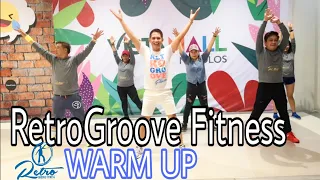 WARM UP by RetroGroove Fitness | Toots Ensomo | RGF team