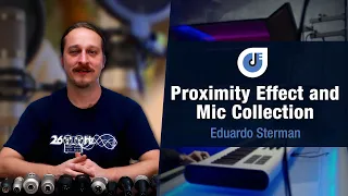 Proximity Effect & Microphone Collections | Eduardo Sterman | 2600HZ | IMSTA Brazil 2022