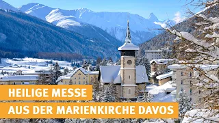 Primizmesse und im Anschluß Primizsegen aus der Marienkirche in Davos