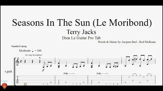 Seasons in the Sun (Le Moribond) - Guitar Tutorial + TAB