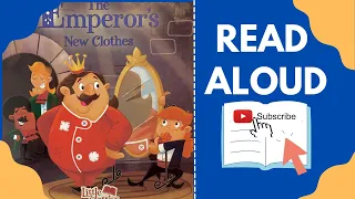 The Emperor’s New Clothes Read Aloud | Bedtime Stories | Kids Read Aloud | Little Classics